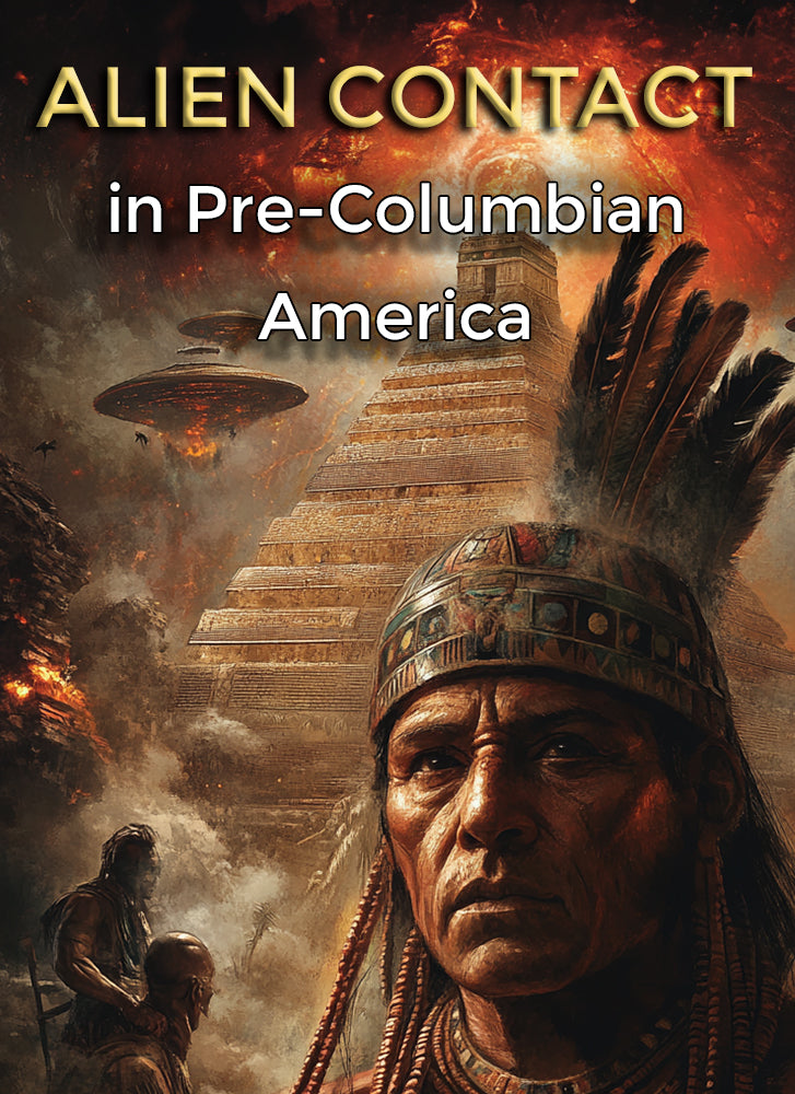 Alien Contact in Pre-Columbian America