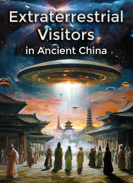 Extraterrestrial Visitors in Ancient China