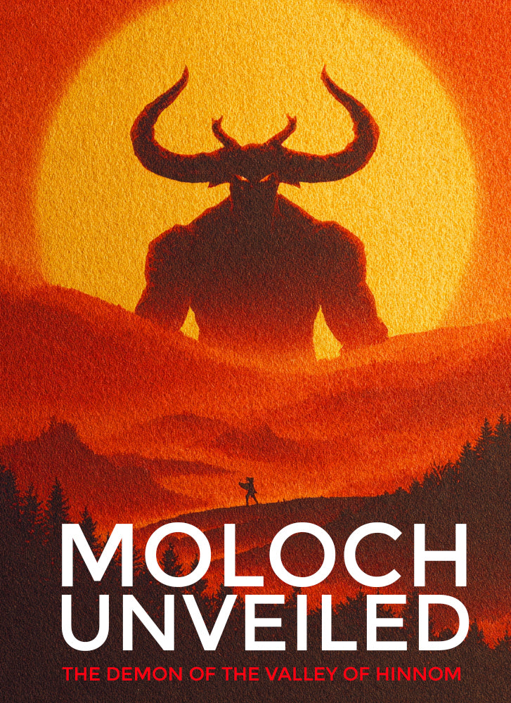 Moloch Unveiled: The Demon of the Valley of Hinnom