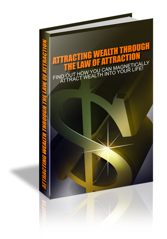 Attracting Wealth Through the Law of Attraction - Predicting My Future