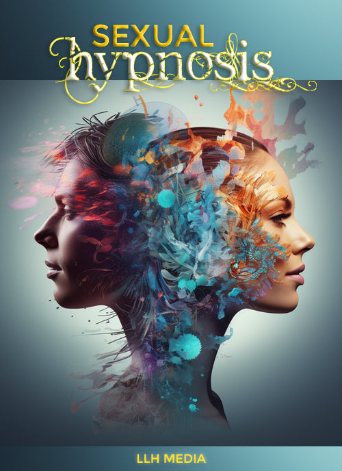 Sexual Hypnosis - Predicting My Future