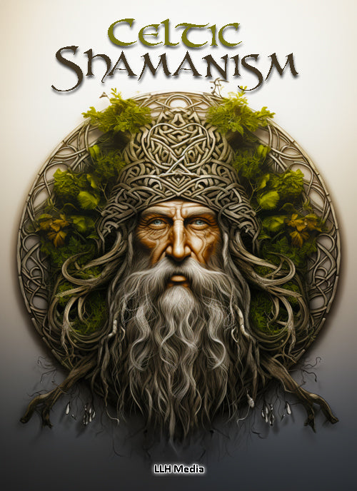 Celtic Shamanism