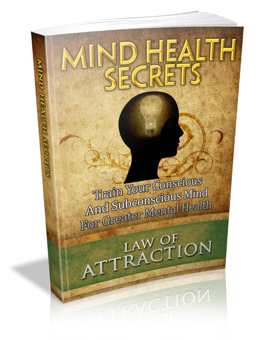 Mind Health Secrets : Law of Attraction