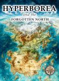 Hyperborea and the Forgotten North
