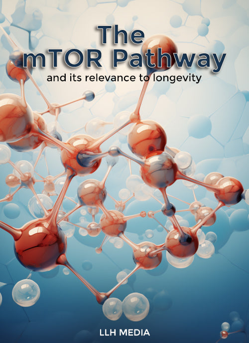 The mTor Pathway & Its Relevance to Longevity - Predicting My Future