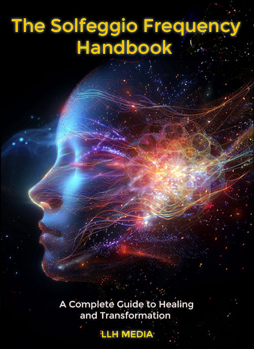 The Solfeggio Frequency Handbook