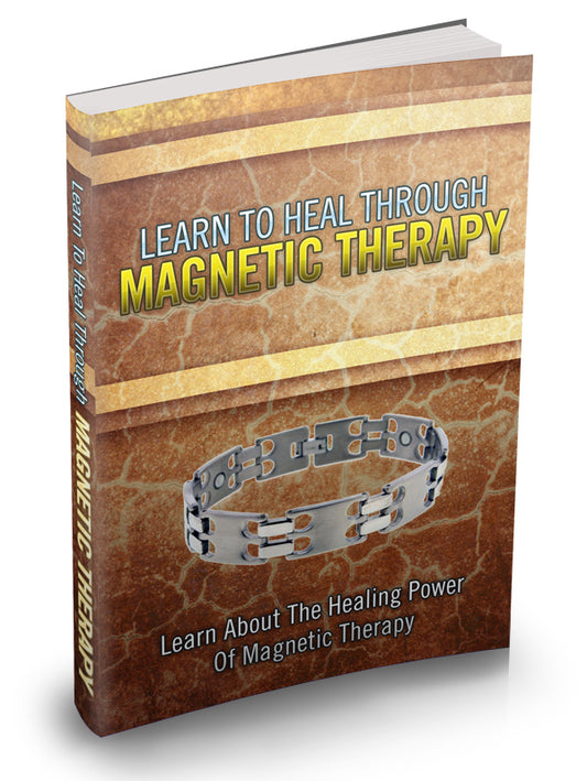 Healing with Magnet Therapy